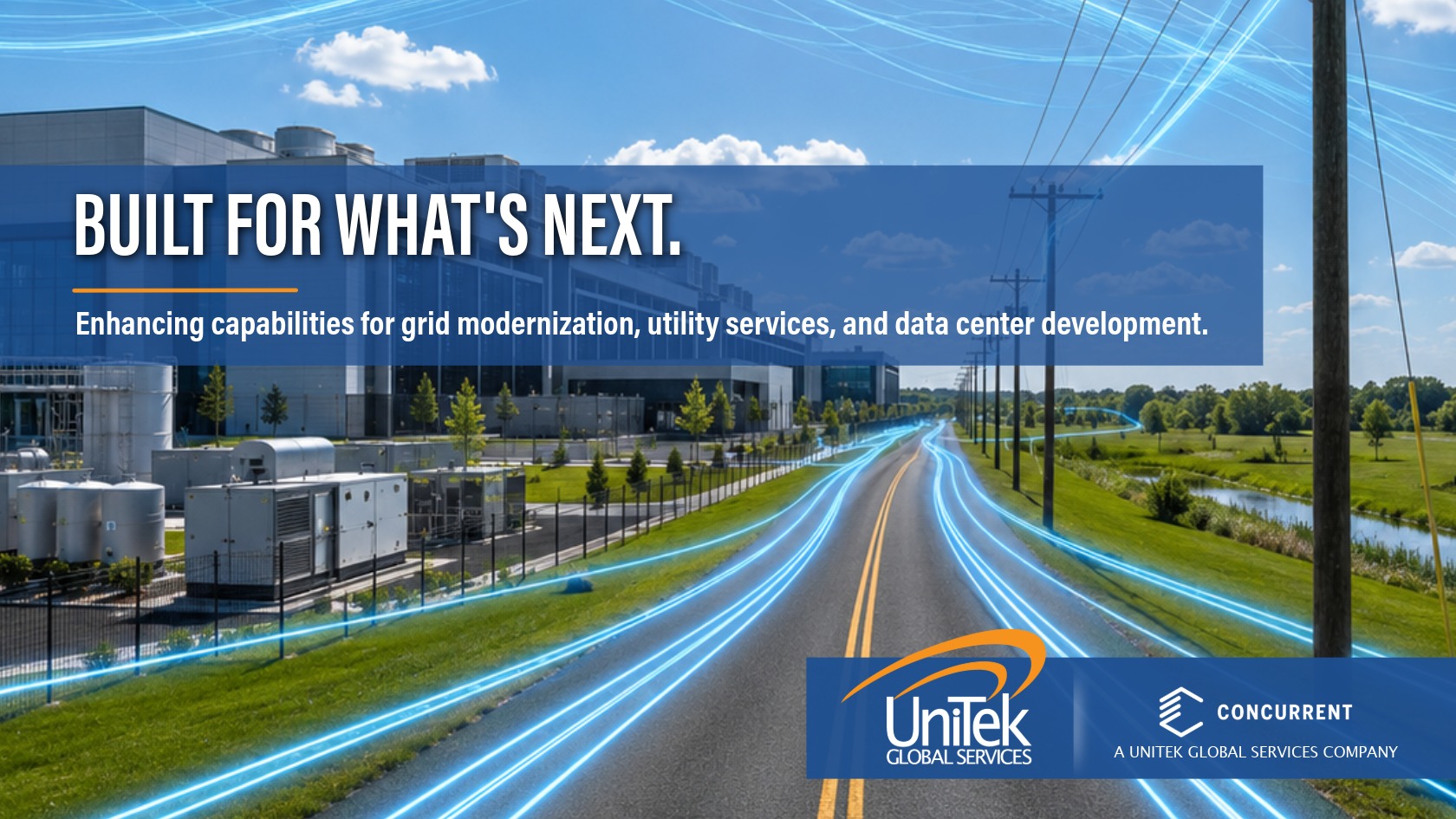 Built for What's Next. Enhancing capabilities for grid modernization, utility services, and data center development.